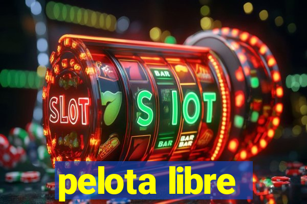 pelota libre